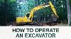 Excavator Operation 101