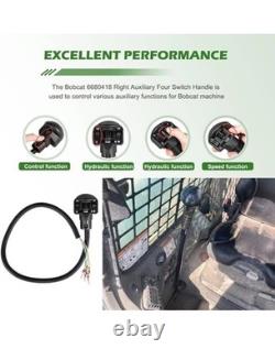 Right Auxiliary Four Switch Handle For Bobcat 751 753 763 773 863 864 873 963 Right Auxiliary Four Switch Handle For Bobcat 751 753 763 773 863 864 873 963
